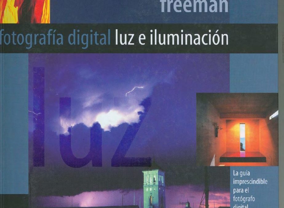 Libro » Fotografía Digital Luz e Iluminación»