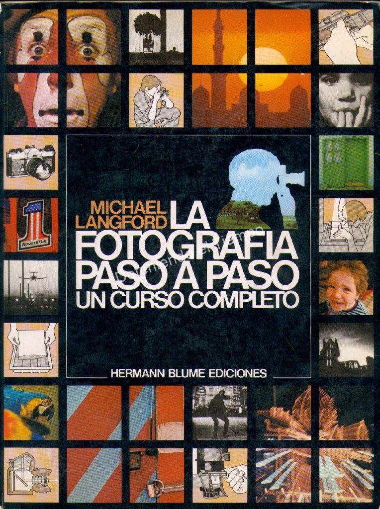 La-fotografia-paso-a-paso-Un-curso-completo-Michael-Langford-pdf-764×1024